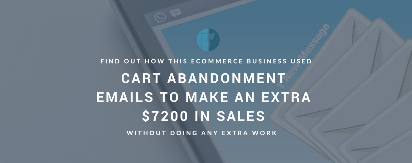 Cart Abandonment Emails Increase eCommerce Sales