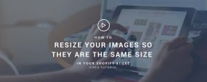 resize shopify images