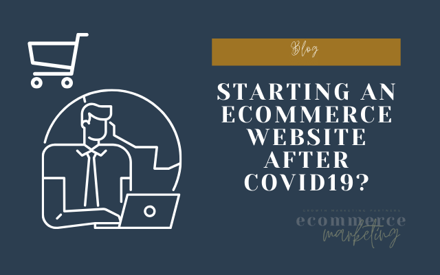 Are you creating an online business using eCommerce during Covid-19?