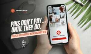 Pinterest Ads Strategy for Shopify: From Scrolls to Sales in 30 Days