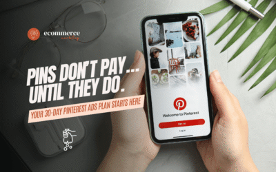 Pinterest Ads Strategy for Shopify: From Scrolls to Sales in 30 Days